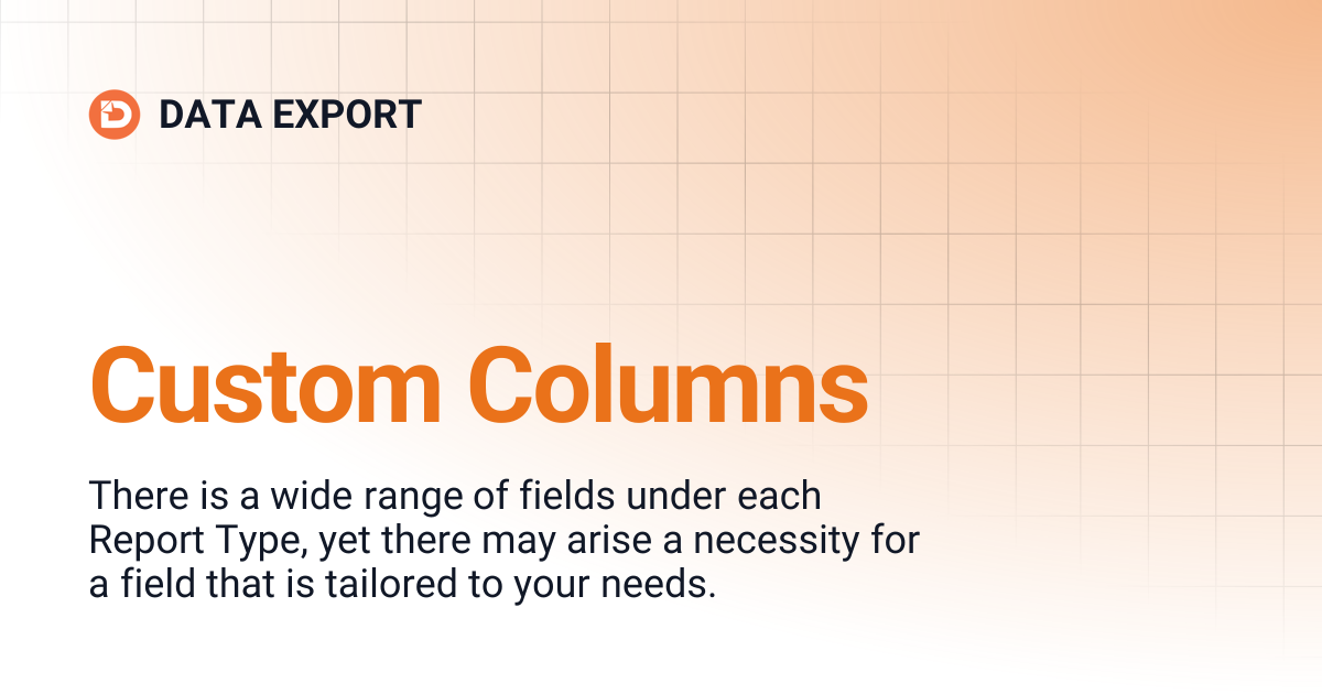 Custom Columns | DATA EXPORT